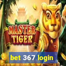 bet 367 login